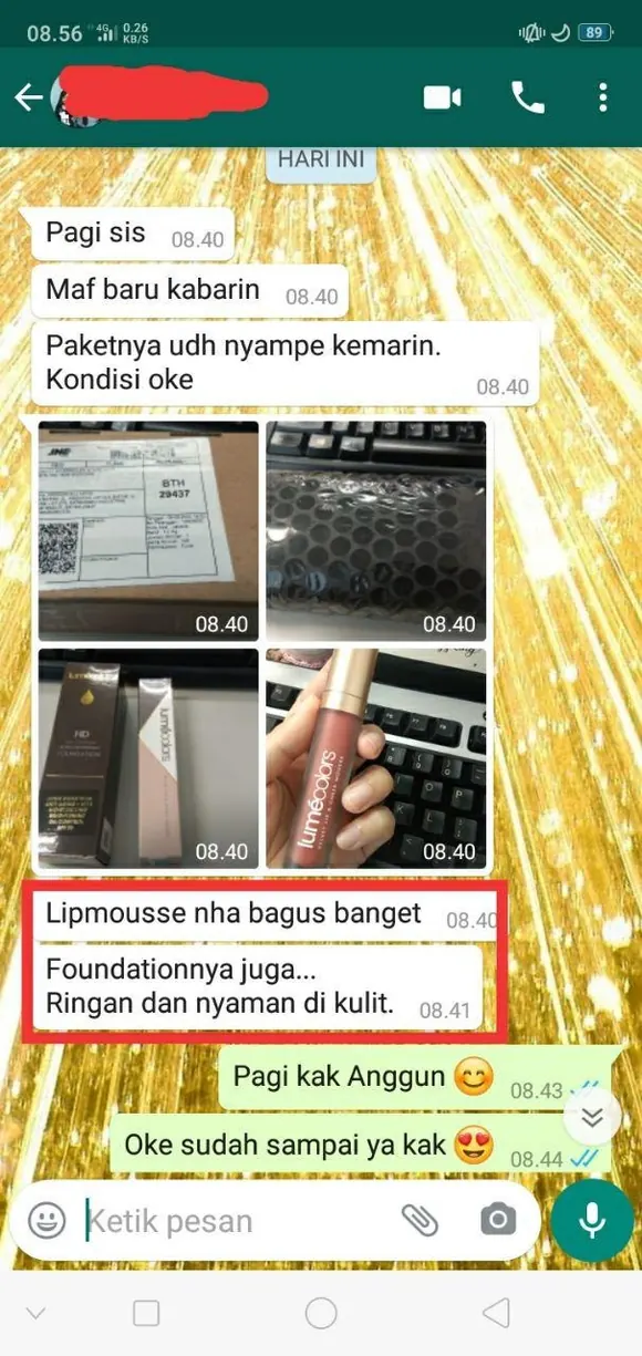 Testimoni chat WhatsApp dengan foto paket dan produk: Paketnya udh nyampe kemarin. Kondisi oke. Lipmousse nha bagus banget. Foundationnya juga... Ringan dan nyaman di kulit.