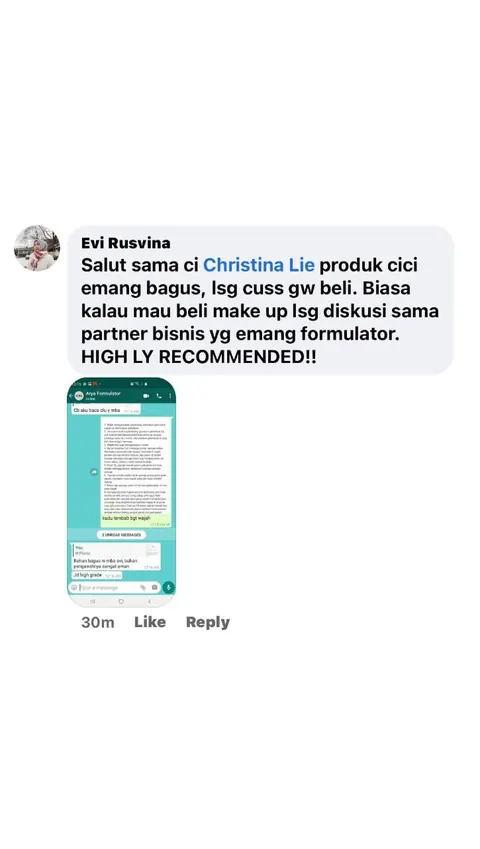 Testimoni Facebook Evi Rusvina: Salut sama ci Christina Lie produk cici emang bagus, lsg cuss gw beli. Biasa kalau mau beli make up lsg diskusi sama partner bisnis yg emang formulator. HIGH LY RECOMMENDED!!
